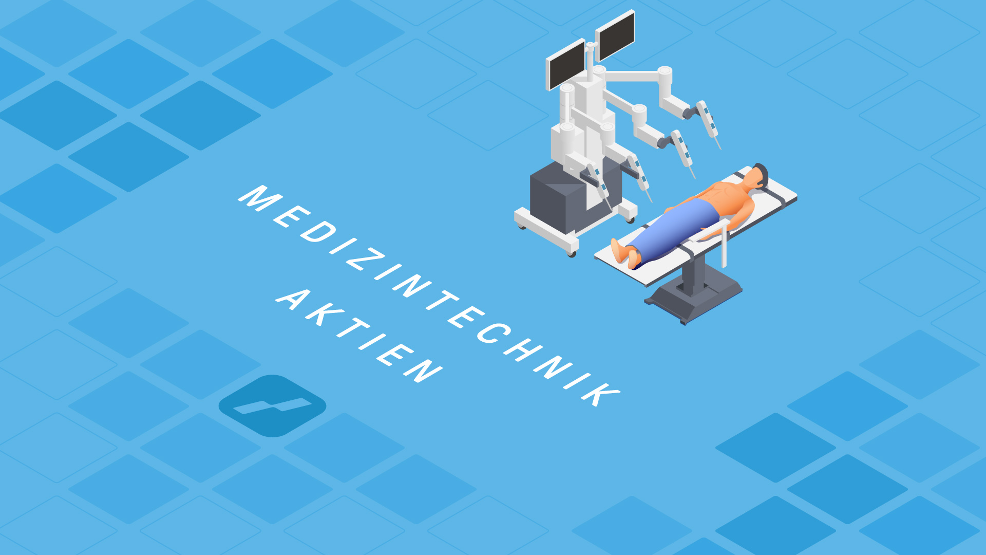 Medizin Technik Aktien | Online Broker LYNX